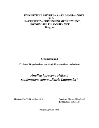 Analiza i procena rizika u  studentskom domu „Patris Lumumba“
