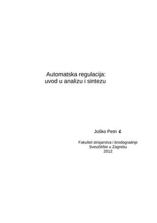 Automatska regulacija: Uvod u analizu i sintezu