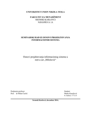 Osnovi projektovanja informacionog sistema u  rent a car „Milošević“