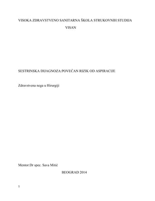 Sestrinaska dijagnoza – Povećan rizik od aspiracije