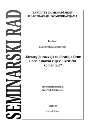 Strategija razvoja saobraćaja Crne Gore  osnovni ciljevi i kritički komentari