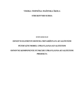 Osnovni elementi sistema menadžmenta kvalitetom