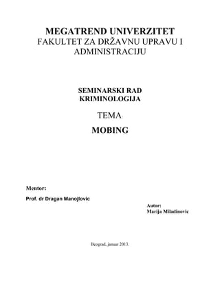 Mobing: psihološko zlostavljanje na radnom mestu