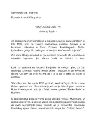 Vojvoda neunistivi – Milorad Pajcin