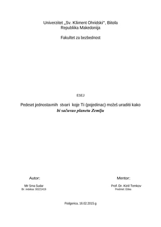 Pedeset jednostavnih stvari koje Ti (pojedinac) možeš uraditi kako bi sačuvao planetu Zemlju
