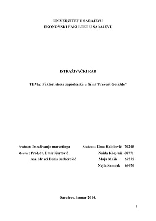 Faktori stresa zaposlenika u firmi “Prevent”