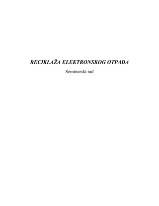 Reciklaza elektronskog otpada