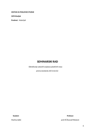 Oređivanje zatezni svojstava plastični masa