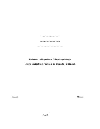 Uloga socijalnog razvoja na izgradnju ličnosti