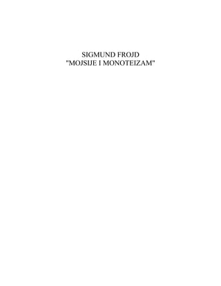 Sigmund Frojd – Mojsije i monoteizam