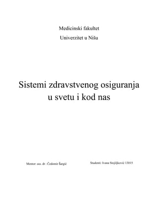 Sistemi zdravstvenog osiguranja u svetu i kod nas