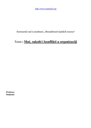 Moc,sukobi i konflikti u organizaciji