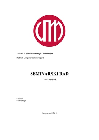 Procesori: istorija, razvoj i mikroprocesorske tehnologije