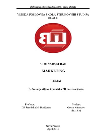 Definisanje ciljeva i zadataka PR i ocena efekata