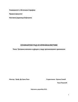 Trgovina ženama i djecom u vidu organizovanog kriminala