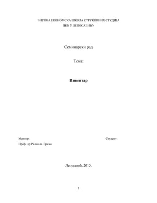 Inventar: pojam, cilj i organizacija inventarisanja