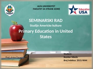 Primary Education in US