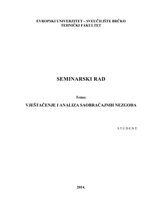 Vještačenje i analiza saobraćajnih nezgoda