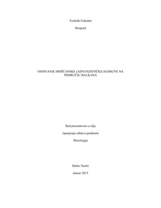 Osnivanje hrišćanske (advenzističke) komune na području Balkana