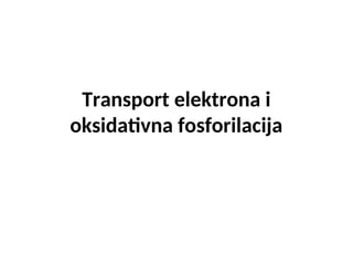Transport elektrona i oksidativna fosforilacija