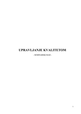 Upravljanje kvalitetom