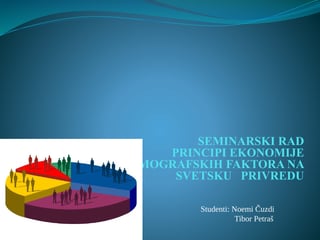 Uticaj demografskih faktora na svetsku privredu