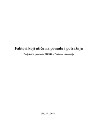 Faktori koji utiču na ponudu i potražnju