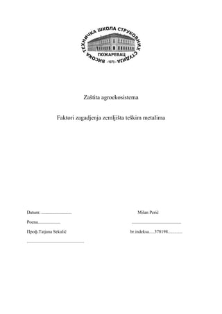 Faktori zagadjenja zemljista teskim metalima