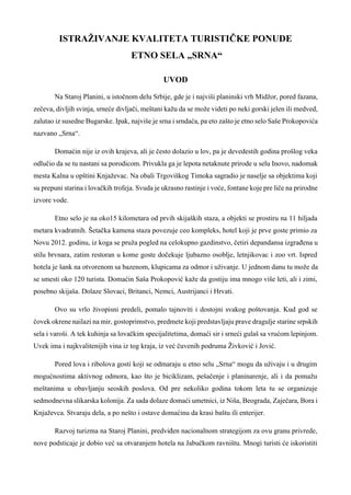 Istraživanje kvaliteta turističke ponude etno sela „SRNA“