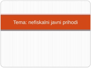 Nefiskalni prihodi