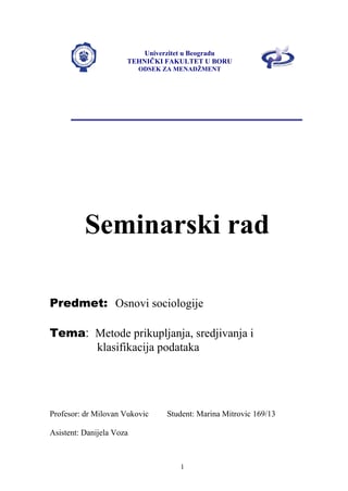 Metode prikupljanja, sredjivanja i klasifikacija podataka