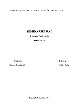 Moral: seminarski rad iz sociologije