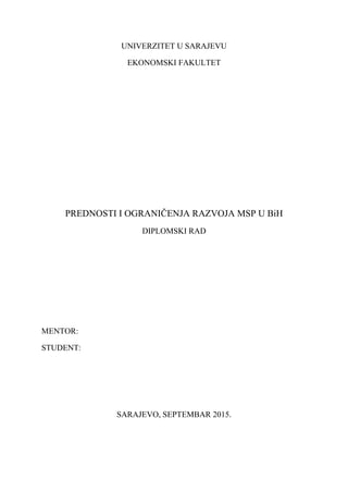 Prednosti i ograničenja razvoja malih i srednjih preduzeća u BiH