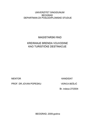 Kreiranje brenda Vojvodine kao turisticke destinacije