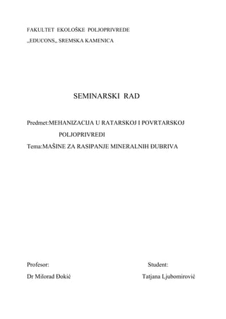 Mašine za rasturanje mineralnih djubriva