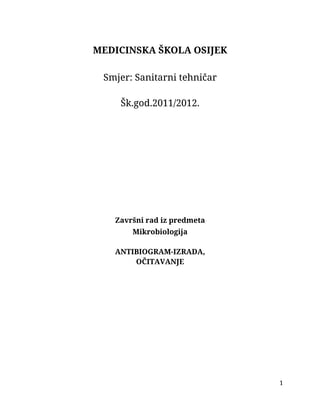 Antibiogram – Izrada, očitavanje