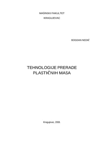 Tehnologija prerade plastičnih masa