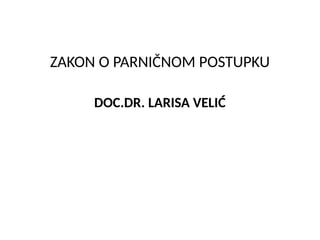 Zakon o parničnom postupku