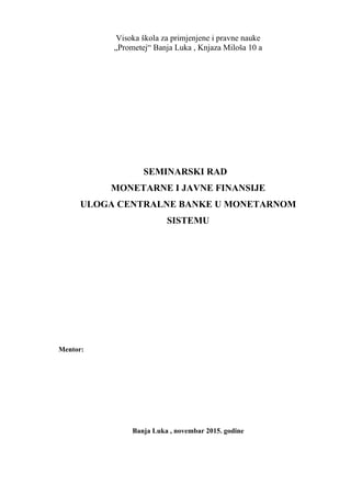 Uloga Centralne banke u monetarnom sistemu