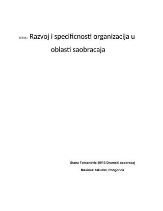 Razvoj i specificnosti organizacija u oblasti saobracaja