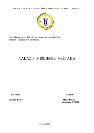 Nalaz i mišljenje veštaka