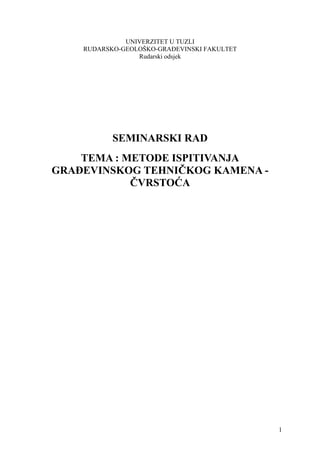Metode ispitivanja građevinskog tehnickog kamena