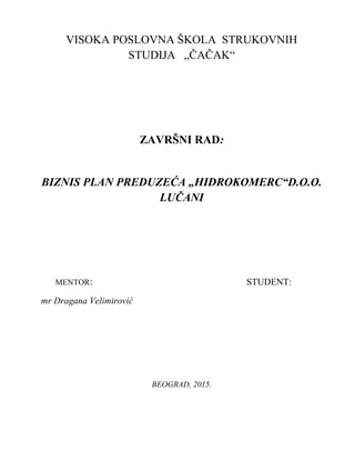 Biznis plan preduzeća „HIDROKOMERC“ D.O.O. Lučani
