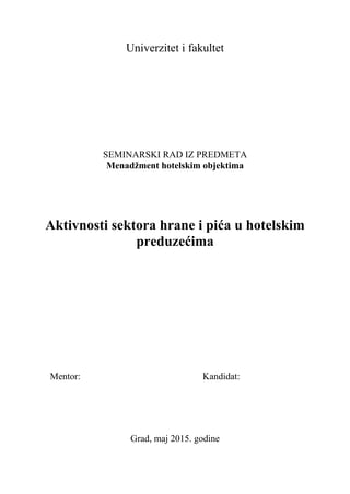Aktivnosti sektora hrane i pića u hotelskim preduzećima