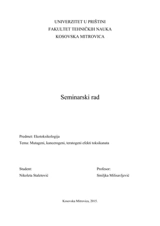 Mutageni, kancerogeni, teratogeni efekti toksikanata