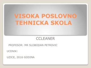 Operativni sisitemi – CCleaner