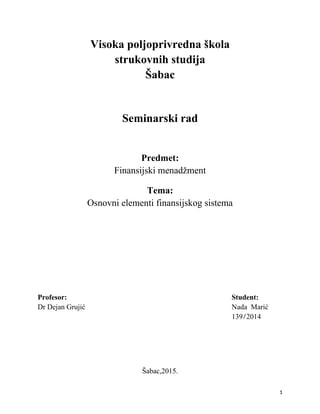 Osnovni elementi finansijskog sistema