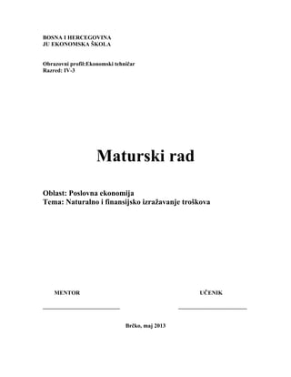 Naturalno i finansijsko izražavanje troškova