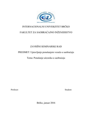 Upravljanje ponasanjem vozaca u saobracaju