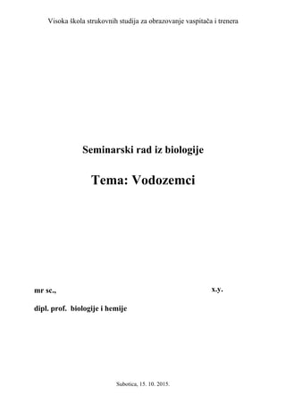 Vodozemci: seminarski rad iz biologije